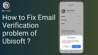 How to Fix Email Verification problem of Ubisoft ?
