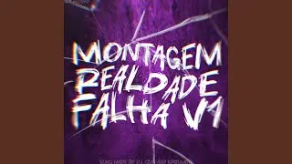 MONTAGEM REALDADE FALHA (Mega Slowed)