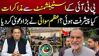 PTI Establishment Negotiation | Azam Swati shocking Revelations | Pakistan Today News
