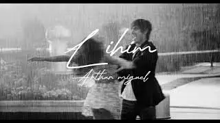 Arthur Miguel - Lihim (sped up)