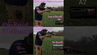 #AR-15 Best Muzzle Brake A2 Vs Hollywood #No Recoil