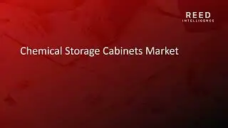 Chemical Storage Cabinets Market Industry Analysis and Research Report 2023-2031