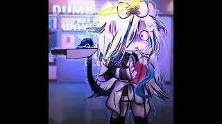 Dumb Ways To Die || old trend || #fypシ #gacha #gachacuteedit #gachaclub #gachalife #edit