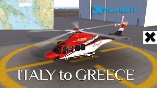X-Plane11 X-Rotors AW139 Startup and Tandem flight Italy LIBD to Greece LFKR