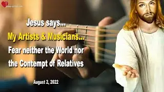My Artists & Musicians&hellip; Fear neither the World nor the Contempt of Relatives ❤️ Love Letter of Jesus