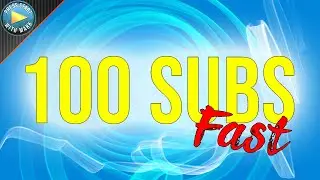 How to reach 100 subscribers (10 Tips) [2/2]