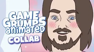 Love According to Game Grumps || GG Animated COLLAB!