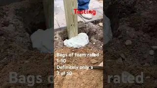 Tested the bags of foam you see at Lowe&rsquo;s or HD. 3 of 10 they can&rsquo;t hold much weight. Concrete wins!