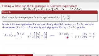MATH 3191: Finding a Basis an Eigenspace of a Complex Eigenvalue