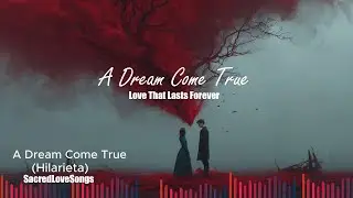 A Dream Come True| Romantic Pop Jazz Love Song | Wedding & Proposal Ballad
