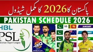 Pakistan Cricket Team Full Schedule 2026 | Upcoming Series, Tours & ICC Events
