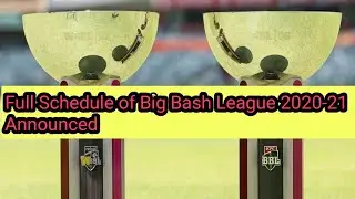 Full Schedule of Big Bash League 2020-21 Announced || Full Details, Date, Time and Venues ||