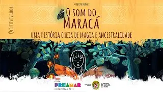 O SOM DO MARACÁ