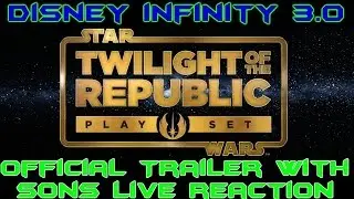 Disney Infinity 3.0 Star Wars | Official Trailer | Live Reaction With Son by DisneyToyCollector