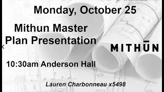 Mithun - Official Resident Roll Out of Master Plans Presentation