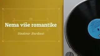 Vladimir Đurđević - Nema više romantike (radio drama,  радио драма)