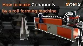 Your good solutions to make C/U channel| How to make C channels by a roll forming machine