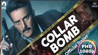 Collar Bomb - Official Trailer 2021 Jimmy Shergill