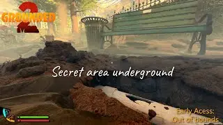 Grounded 2 Early Access - Hidden station underground
