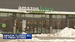 Amazon to close Amazon Go, Amazon Fresh stores