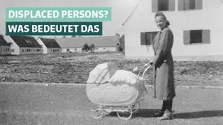 Was genau sind eigentlich Displaced Persons? | Erinnerungsort BADEHAUS