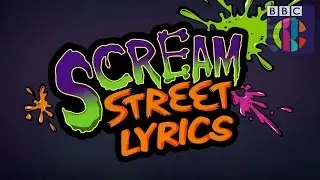 Scream Street opening titles with lyrics - CBBC