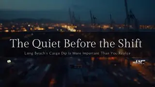 Port of Long Beach Update: What It Means for Your Supply Chain