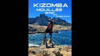 MR FURY - KIZOMBA MOUILL&Eacute;E feat JAMES IZMAD (Audio Officiel)