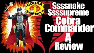 Snake Supreme Cobra Commander Review