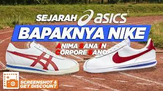 THE UNTOLD STORY: ASICS ADALAH 'BAPAK' DARI NIKE
