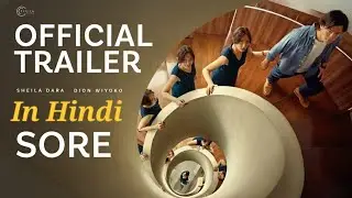 SORE : A WIFE FROM THE FUTURE HINDI TRAILER |@NetflixIndiaOfficial |@PrimeVideoIN  