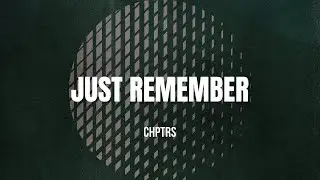 Just Remember