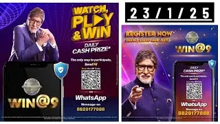 Kbc Win@9 Quiz Answer Today 23 January 2025 || Win@9 Quiz Answer Today 23 January 2025 Kbc || Win@9
