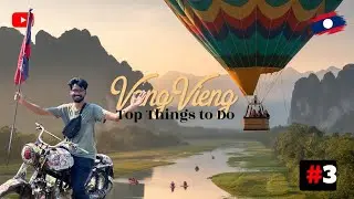 Top Things to Do in Vang Vieng, Laos &ndash; You&rsquo;ll Be Surprised 🇱🇦