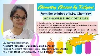 Microwave or Rotational spectroscopy | Part 1| Introduction and Rotation of molecules || In Assamese