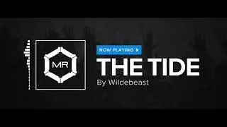 Wildebeast - The Tide [HD]
