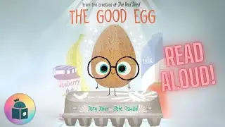 🥚The Good Egg - Read Aloud - The Food Group Series