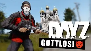 GOTTLOS: Asoziales Massaker in der Kirche! 🔥 😠 #DayZ