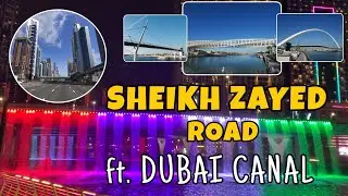 Sheikh Zayed Road | Dubai Canal | Tolerance Bridge | Most Beautiful Bridge