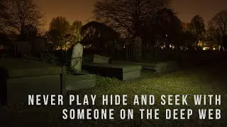 ''Never Play Hide and Seek with Someone on the Deep Web'' | BEST OF NOSLEEP 2020