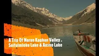 Naran Kaghan Short Film 2019