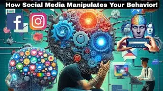 How Social Media Manipulates Your Behavior: The Truth About Algorithms!