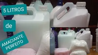 5 LITROS DE AMACIANTE PERFEITO COM A BASE CASEIRA
