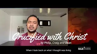 Crucified with Christ (Philip, Craig and Dean) - Acapella Cover