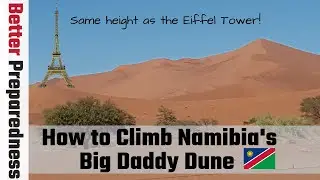 How to Climb or Run Namibia's Big Daddy Dune || Sossusvlei & Namib-Naukluft National Park