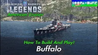 Buffalo World Of Warships Legends Guide