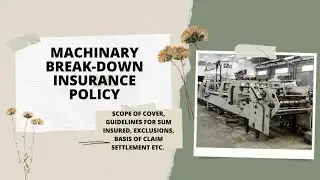 MACHINARY BREAKDOWN INSURANCE POLICY in Hindi || #insurance #insurancemanagement