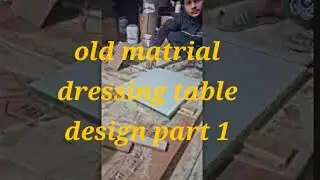 कम मटेरियल में Dressing Table कैसे बनाएं? | Easy Woodworking
