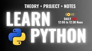 LESSON 4 Python Fundamentals : Learn Python LIVE Everyday