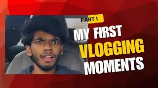 Our First Vlog | Unfiltered Vlogs from our daily life | Life Unfiltered